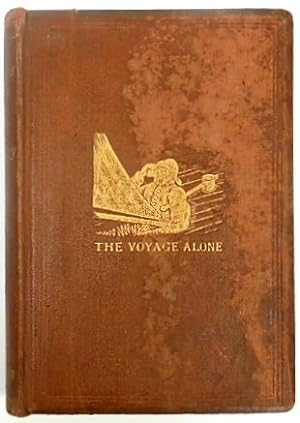 Bild des Verkufers fr The Voyage Alone in the Yawl "Rob Roy" zum Verkauf von PsychoBabel & Skoob Books