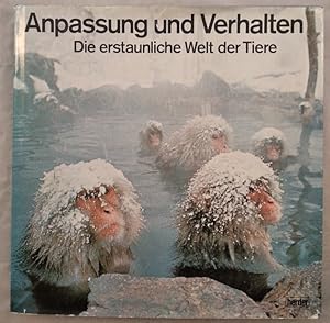 Anpassung und Verhalten - Die erstaunliche Welt der Tiere.