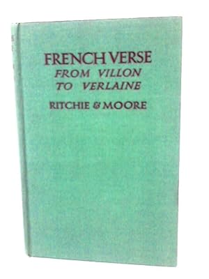 Seller image for French Verse From Villon To Verlaine. - for sale by World of Rare Books