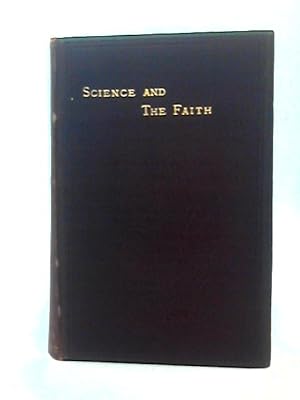 Immagine del venditore per Science and the Faith venduto da World of Rare Books