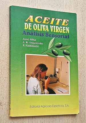 ACEITE DE OLIVA VIRGEN. Análisis Sensorial