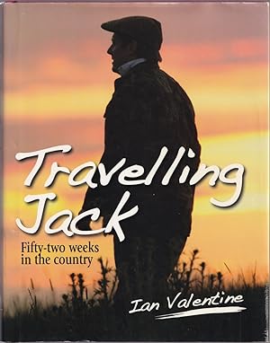 Bild des Verkufers fr TRAVELLING JACK. By Ian Valentine. zum Verkauf von Coch-y-Bonddu Books Ltd