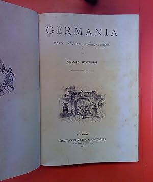 Imagen del vendedor de Germania . Dos Mil Anos de Historia Alemana a la venta por biblion2