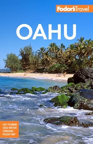 Seller image for Fodor's Oahu : With Honolulu, Waikiki & the North Shore for sale by GreatBookPrices