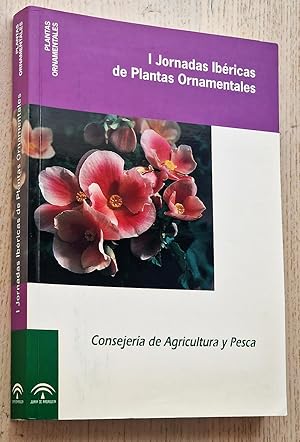 I JORNADAS IBÉRICAS DE PLANTAS ORNAMENTALES