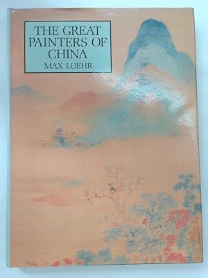 Image du vendeur pour The Great Painters of China. mis en vente par Plurabelle Books Ltd