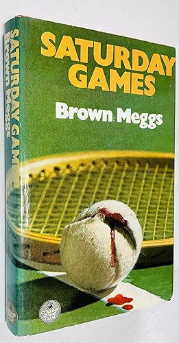 Seller image for Saturday Games for sale by Hadwebutknown