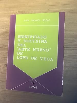 Imagen del vendedor de Significado y doctrina del "arte nuevo" de Lope de Vega a la venta por Vrtigo Libros