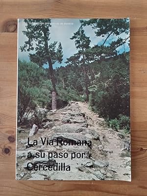 Seller image for La va romana a su paso por Cercedilla for sale by Vrtigo Libros