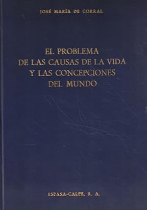 Imagen del vendedor de El problema de las causas de la vida y las concepciones del mundo a la venta por Librera Cajn Desastre