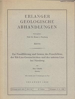 Seller image for Zur Fossilfhrung und Genese des Feuerlettens, der Rt-Lias-Grenzschichten und des unteren Lias bei Nrnberg : (Mit 4 Taf. u. 12 Abb. im Text) for sale by Bcher bei den 7 Bergen