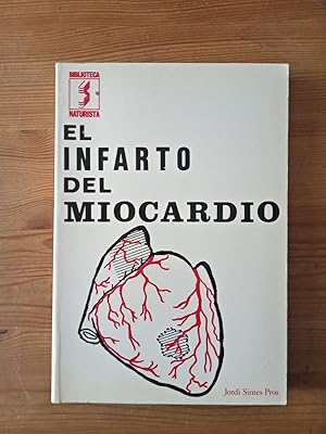 Imagen del vendedor de El infarto del miocardio a la venta por Vrtigo Libros