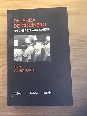 Seller image for Palabra de cocinero. Un chef en vanguardia for sale by Vrtigo Libros