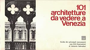 Seller image for 101 ARCHITETTURE DA VEDERE A VENEZIA for sale by Librera Torren de Rueda