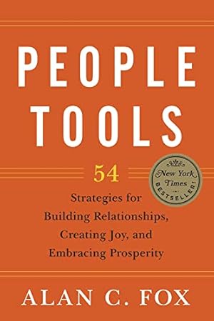 Seller image for People Tools: 54 Strategies for Building Relationships, Creating Joy, and Embracing Prosperity for sale by Redux Books