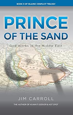 Seller image for Prince of the Sand: God Works in the Middle East for sale by Redux Books