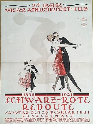 25 Jahre Athletiksport-Club. 1896 - 1921. Schwarz-Rote Redoute. Samstag den 26. Februar 1921 Konz...