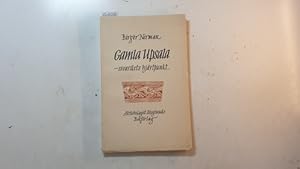Bild des Verkufers fr Gamla Upsala : svearikets hjrtpunkt zum Verkauf von Gebrauchtbcherlogistik  H.J. Lauterbach