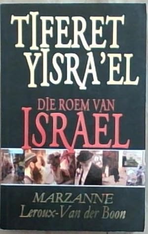 Seller image for TIFERET YISRA'EL: die roem van Israel for sale by Chapter 1