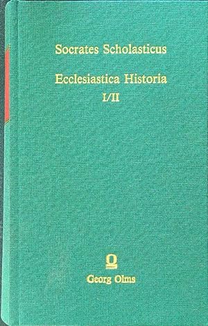 Bild des Verkufers fr Ecclesiastica Historia I-II zum Verkauf von Librodifaccia
