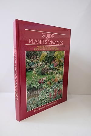 Image du vendeur pour Guide des plantes vivaces: Aquatiques, aromatiques, bruyeres, fougres, gramines mis en vente par Librairie du Levant