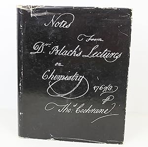 Notes from Dr. Black's Lectures on Chemistry 1767/8