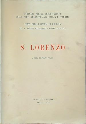Immagine del venditore per S. Lorenzo venduto da Librodifaccia