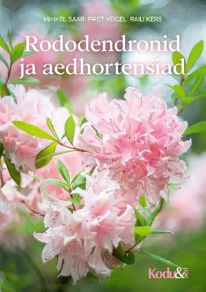 Rododendronid ja hortensiad