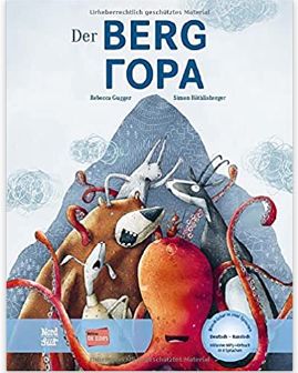 Bild des Verkufers fr Der Berg. Kinderbuch Deutsch-Russisch mit MP3-Hrbuch zum Herunterladen Download zum Verkauf von Ruslania