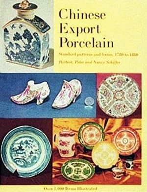 Seller image for Chinese Export Porcelain, Standard Patterns and Forms, 1780-1880 (Hardcover) for sale by Grand Eagle Retail