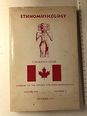 Immagine del venditore per Ethnomusicology. Journal of the Society for Ethnomusicology. Canadian Issue. Volume XVI, No.3, September 1972 venduto da 2Wakefield