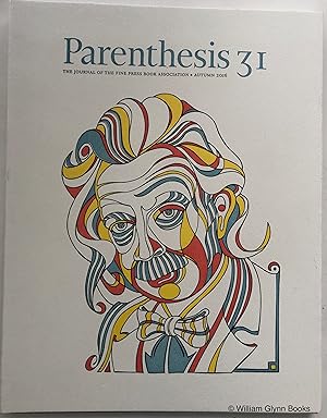 Parenthesis 31 the Journal of the Fine Press Book Association