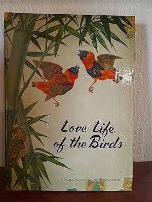 Bild des Verk�ufers f�r Love Life of the Birds zum Verkauf von Nikki Green Books