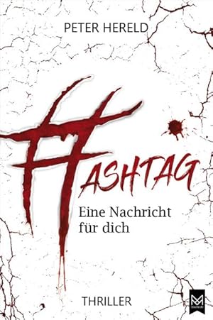 Seller image for HASHTAG - Eine Nachricht f�r dich for sale by BuchWeltWeit Ludwig Meier e.K.