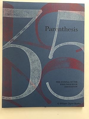 Parenthesis 35 the Journal of the Fine Press Book Association