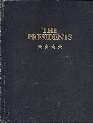 Seller image for The Presidents: Their Lives, Families and Great Decisions As Told By The Saturday Evening Post for sale by Charing Cross Road Booksellers