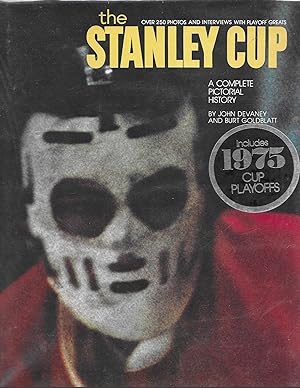 Stanley Cup: A Complete Pictorial History, The