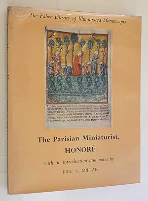 Imagen del vendedor de The Parisian Miniaturist, Honore (Faber Library of Illustrated Manuscripts) a la venta por Maynard & Bradley