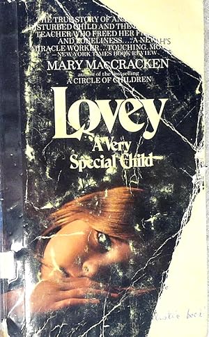 Image du vendeur pour LOVEY -- A VERY SPECIAL CHILD MacCracken mis en vente par Drew