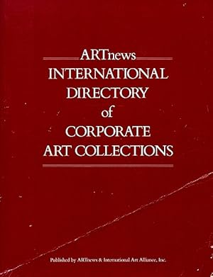ARTnews International Directory of Corporate Art Collections