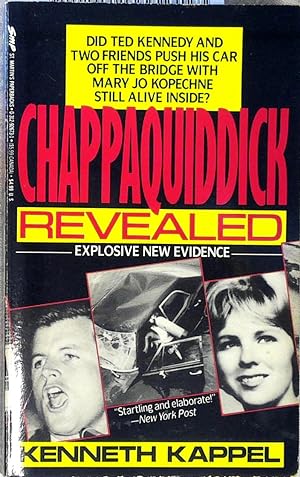 Seller image for Chappaquiddick Revealed for sale by Drew