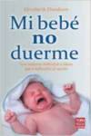 Seller image for Mi bebe no duerme for sale by Imosver