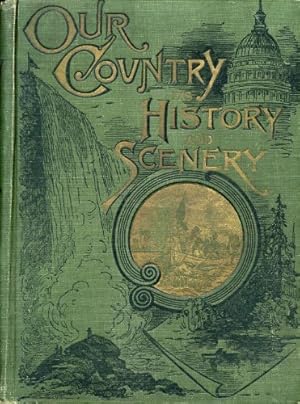 Seller image for Our Country, Historic and Picturesque for sale by Redux Books