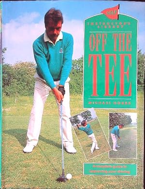 Seller image for Golf instructor's library Off the tee for sale by Miliardi di Parole