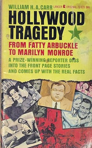 Imagen del vendedor de Hollywood Tragedy - from Fatty Arbuckle to Marilyn Monroe a la venta por Drew