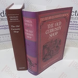 Immagine del venditore per The Old Curiosity Shop (The Oxford Illustrated Dickens) venduto da BookAddiction (ibooknet member)