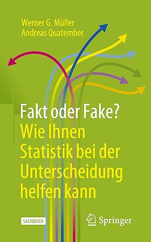 Seller image for Fakt oder Fake? Wie Ihnen Statistik bei der Unterscheidung helfen kann for sale by moluna