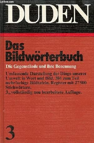 Bild des Verkufers fr Duden Bildwrterbuch der deutschen sprache - Duden band 3. zum Verkauf von Le-Livre