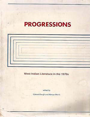 Immagine del venditore per Progessions. West Indian Literature in the 1970s venduto da Black Rock Books