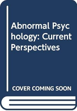 Seller image for Abnormal Psychology: Current Perspectives for sale by WeBuyBooks